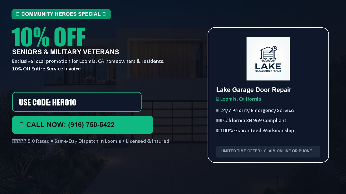 10% OFF Senior Citizens (65+) & Military / Veteran Community Discount in Loomis, CA